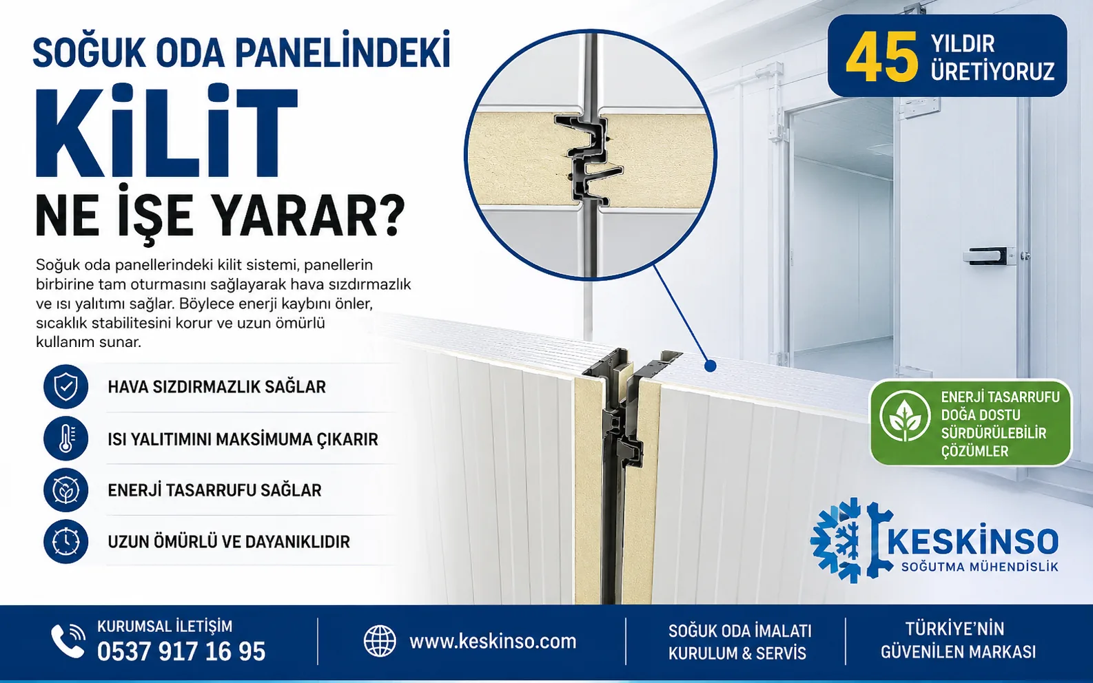 Soğuk Oda Panelindeki Kilit Ne İşe Yarar?
