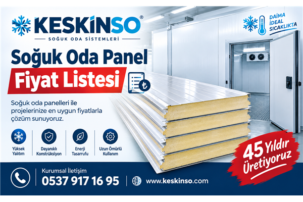SOĞUK ODA PANELİ FİYAT LİSTESİ